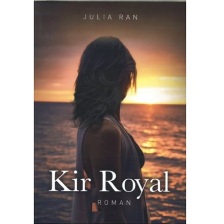 Kir Royal - Julia Ran