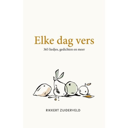 Elke Dag Vers - Rikkert Zuiderveld