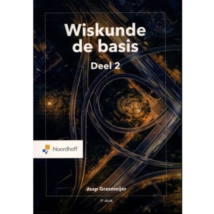 Wiskunde De Basis / Deel 2 - Jaap Grasmeijer