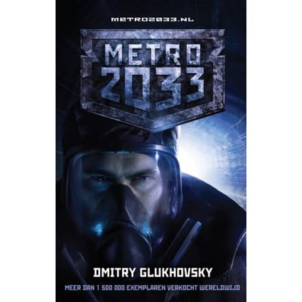 Metro 2033 - Dmitry Glukhovsky