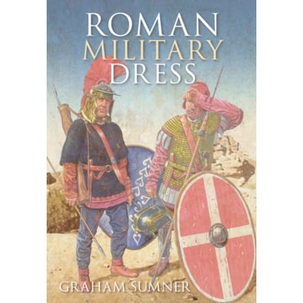 Roman Military Dress - Graham Sumner