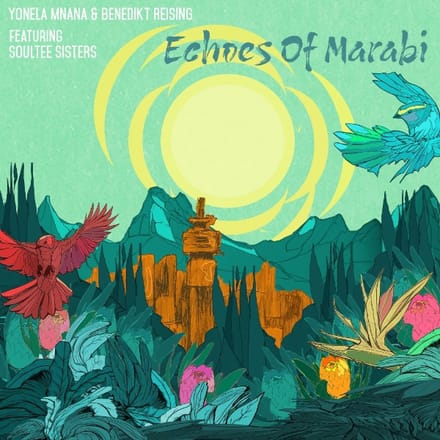 Yonela Mnana & Benedikt Reising - Echoes Of Marabi