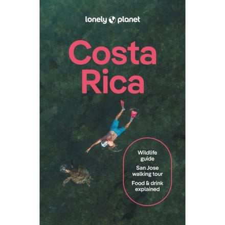 Lonely Planet Costa Rica - Lonely Planet Country Guide
