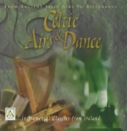 Various Artists - Celtic Airs & Dance (CD)