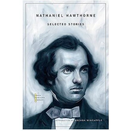 Selected Stories - Hawthorne, Nathaniel