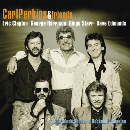 Blue Suede Shoes - Carl Perkins & Friends