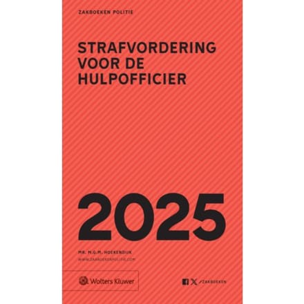 Zakboek Strafvordering Voor De Hulpofficier / 2025 - M.G.M. Hoekendijk