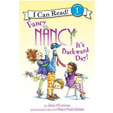 Fancy Nancy: It's Backward Day! - Jane O'Connor