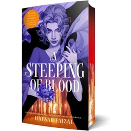 A Steeping Of Blood - Hafsah Faizal