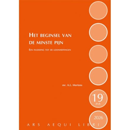 Het Beginsel Van De Minste Pijn - Ars Aequi Handboeken - Ton Mertens