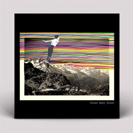 Dream Baby Dream - Dream Baby Dream (LP)