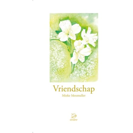 Vriendschap - Mieke Mosmuller