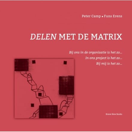 Delen Met De Matrix - Peter Camp