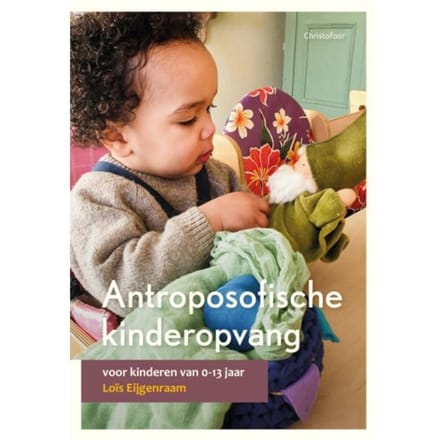 Antroposofische Kinderopvang - Lois Eijgenraam