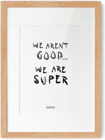 Fabrikten Tekstposter We're Super - Zwart/Wit - A4