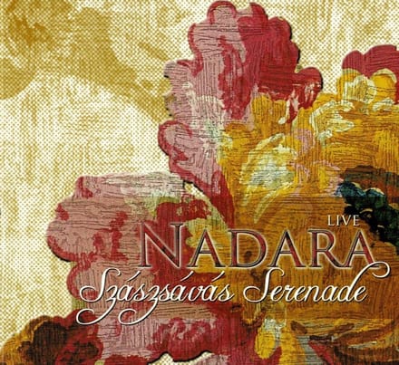 Nadara - Szaszcsavas Serenade (CD)