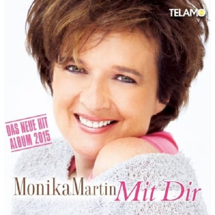 Mit Dir - Monika Martin