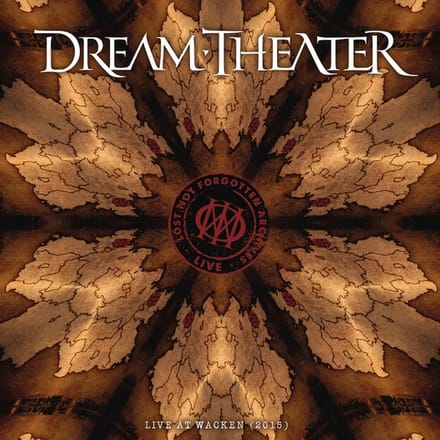 Lost Not Forgotten Archives: Live At Wacken (2015) - Dream Theater