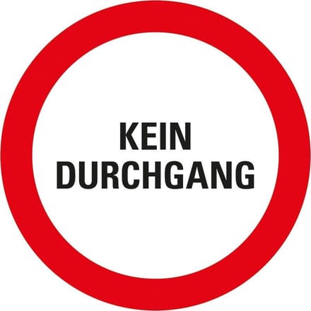 Pickup Kunststoff Schild Rund Durchmesser 30 cm Kein Durchgang