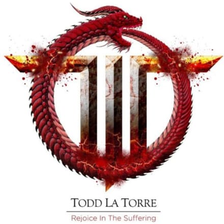 Rejoice In The Suffering - Todd La Torre
