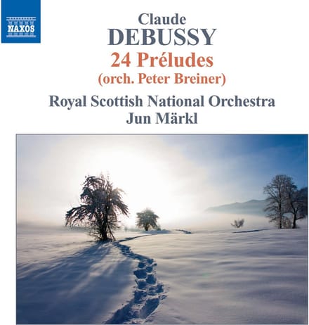 Royal Scottish National Orchestra, Jun Märkl - Debussy: 24 Préludes (orch. Peter Breiner) (CD)