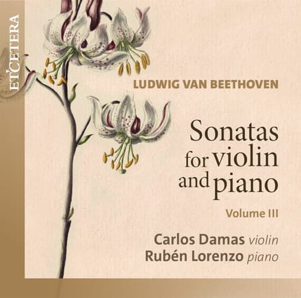 Carlos Damas - Beethoven: Sonatas For Violin And Piano Vol. III (CD)