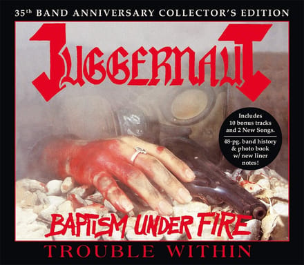 Juggernaut - Baptism Under Fire / Trouble Within (2 CD)