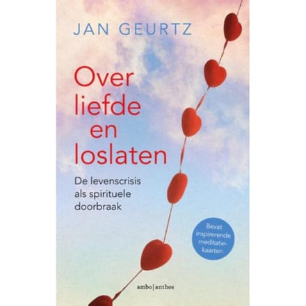 Over Liefde En Loslaten - Jan Geurtz
