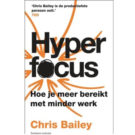 Hyperfocus - Chris Bailey