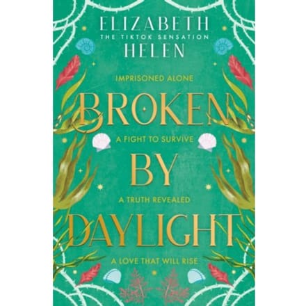 Broken By Daylight - Beasts Of The Briar - Elizabeth Helen