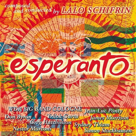 Lalo Schifrin, WDR Big Band Köln, Trilok Gurtu, James Morrison, Don Byron, Gregory Hutchinson - Esperanto (CD)