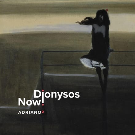 Adriano 2 (Vinyl) - Dionysos Now!