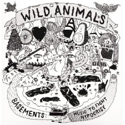 Basements:Music To Fight Hypocrisy - Wild Animals