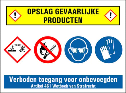 Opslag gevaarlijke producten sticker 200 x 150 mm