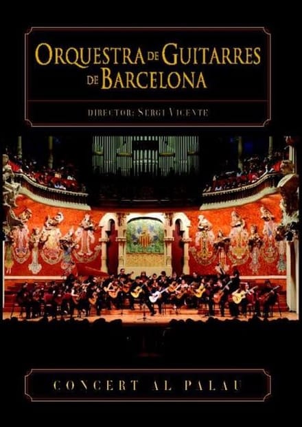 Orquesta De Guitarres De Barcelona - Concert Al Palau (DVD)