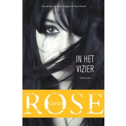 In Het Vizier - Karen Rose