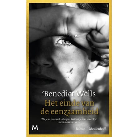 Het Einde Van De Eenzaamheid - Benedict Wells