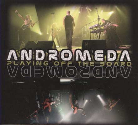 Andromeda - Playing Off The Board