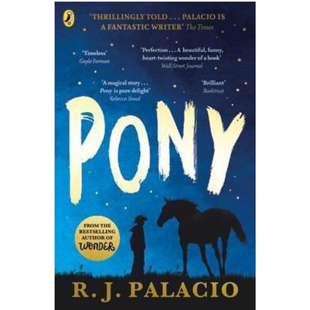 Pony - R. J. Palacio