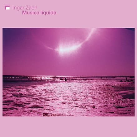 Ingar Zach - Musica Liquida (CD)