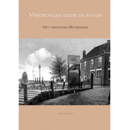 Verdrongen Door De Rivier - Arie Pieters