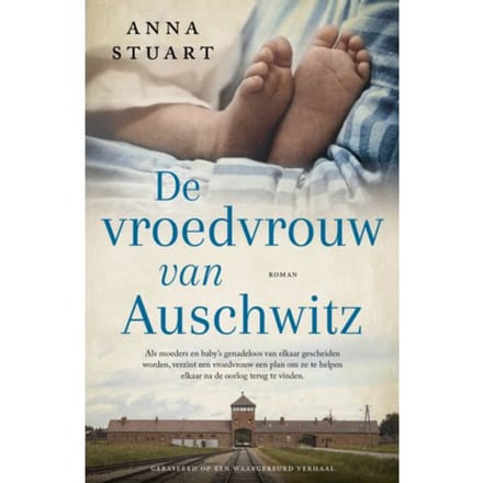 De Vroedvrouw Van Auschwitz - Verborgen Nummers - Anna Stuart