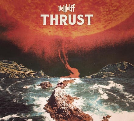 Thrust - Dewolff