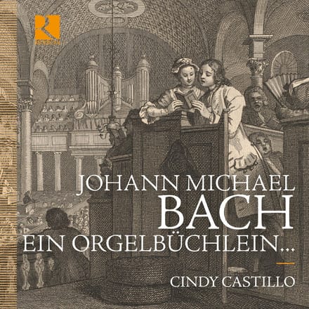Cindy Castillo - J.M. Bach: Ein Orgelbuchlein (CD)