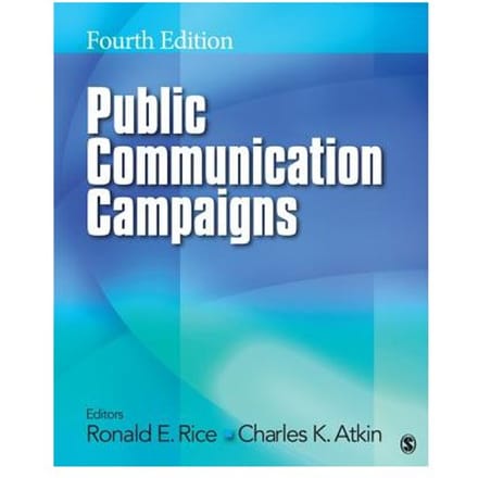 Public Communication Campaigns - Rice, Ronald E.