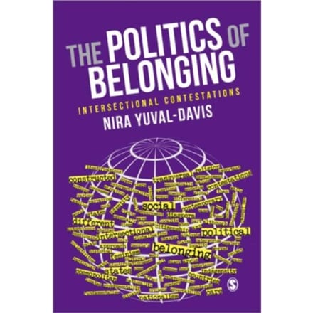 The Politics Of Belonging - Yuval-Davis, Nira