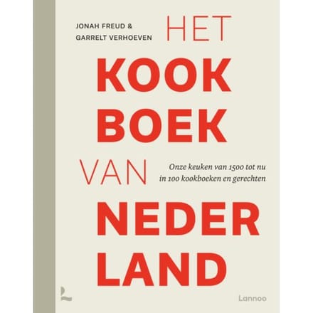 Het Kookboek Van Nederland - Jonah Freud