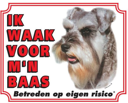 Schnauzer Waakbord - Ik waak voor mijn baas