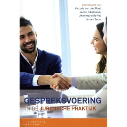 Gespreksvoering In De Juridische Praktijk - Victoria van den Doel