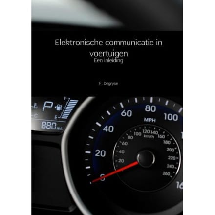 Elektronische Communicatie In Voertuigen - F. Degryse